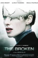 Watch The Broken 123movies