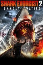 Watch Shark Exorcist 2 123movies