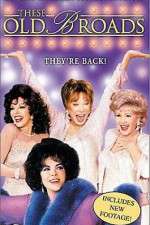 Watch These Old Broads 123movies