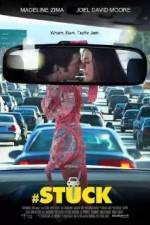 Watch #Stuck 123movies