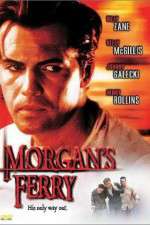 Watch Morgans Ferry 123movies