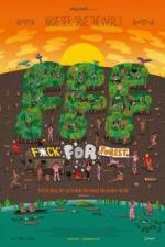 Watch Fuck for Forest 123movies