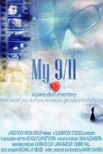 Watch My 9/11 123movies