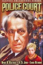 Watch Police Court 123movies