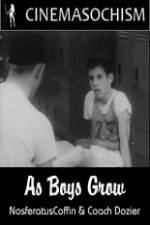 Watch As Boys Grow 123movies