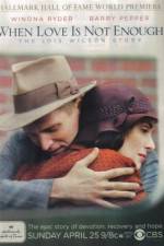 Watch When Love Is Not Enough The Lois Wilson Story 123movies