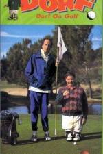 Watch Dorf on Golf 123movies
