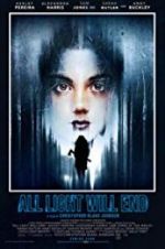 Watch All Light Will End 123movies