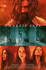 Watch Charlie Says 123movies