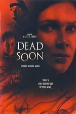 Watch Dead Soon 123movies