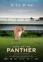 Watch Path of the Panther 123movies