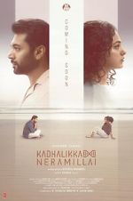 Watch Kadhalikka Neramillai 123movies