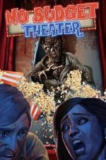 Watch No Budget Theater 123movies