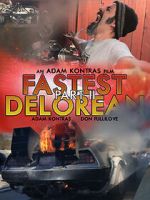 Watch Fastest Delorean Part II 123movies
