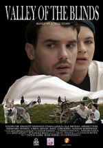 Watch Valley of the Blind 123movies