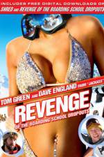 Watch Revenge of the Boarding School Dropouts 123movies