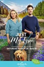Watch Just My Type 123movies