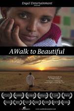 Watch A Walk to Beautiful 123movies