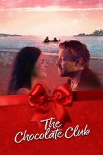 Watch The Chocolate Club 123movies