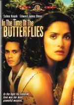 Watch In the Time of the Butterflies 123movies