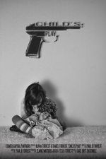 Watch Childs Play (Short 2015) 123movies