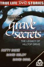 Watch Grave Secrets The Legacy of Hilltop Drive 123movies