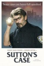 Watch Sutton\'s Case 123movies