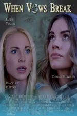 Watch When Vows Break 123movies