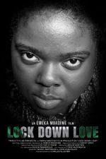 Watch Lock Down Love 123movies