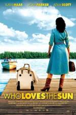 Watch Who Loves the Sun 123movies
