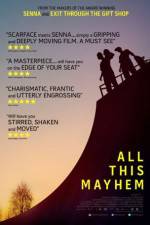 Watch All This Mayhem 123movies