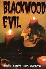 Watch Blackwood Evil 123movies
