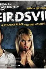 Watch Weirdsville 123movies