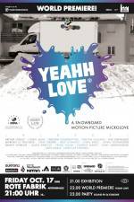 Watch Yeah Love 123movies