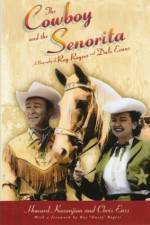 Watch Cowboy and the Senorita 123movies