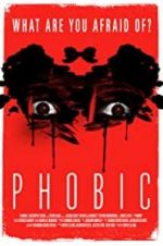 Watch Phobic 123movies