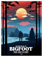 Watch On the Trail of Bigfoot: The Discovery 123movies