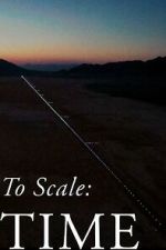 Watch To Scale: Time (Short 2023) 123movies