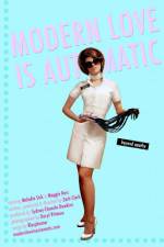 Watch Modern Love Is Automatic 123movies