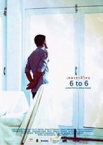 Watch 6 to 6 (Short 2011) 123movies