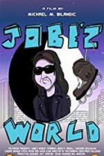 Watch Jobe\'z World 123movies