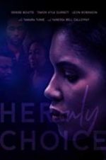 Watch Her Only Choice 123movies