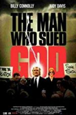 Watch The Man Who Sued God 123movies