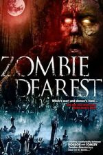Watch Zombie Dearest 123movies