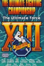Watch UFC 13 The Ultimate Force 123movies