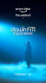 Watch The Weeknd x the Dawn FM Experience (Short 2022) 123movies