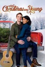 Watch When Christmas Was Young 123movies