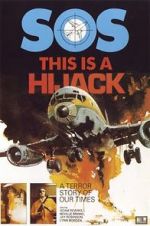 Watch This Is a Hijack 123movies