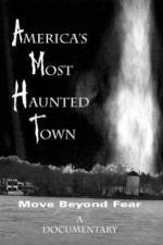 Watch America's Most Haunted Town 123movies