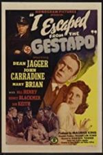 Watch I Escaped from the Gestapo 123movies